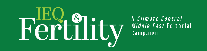 Editorial Campaign - IEQ & Fertility